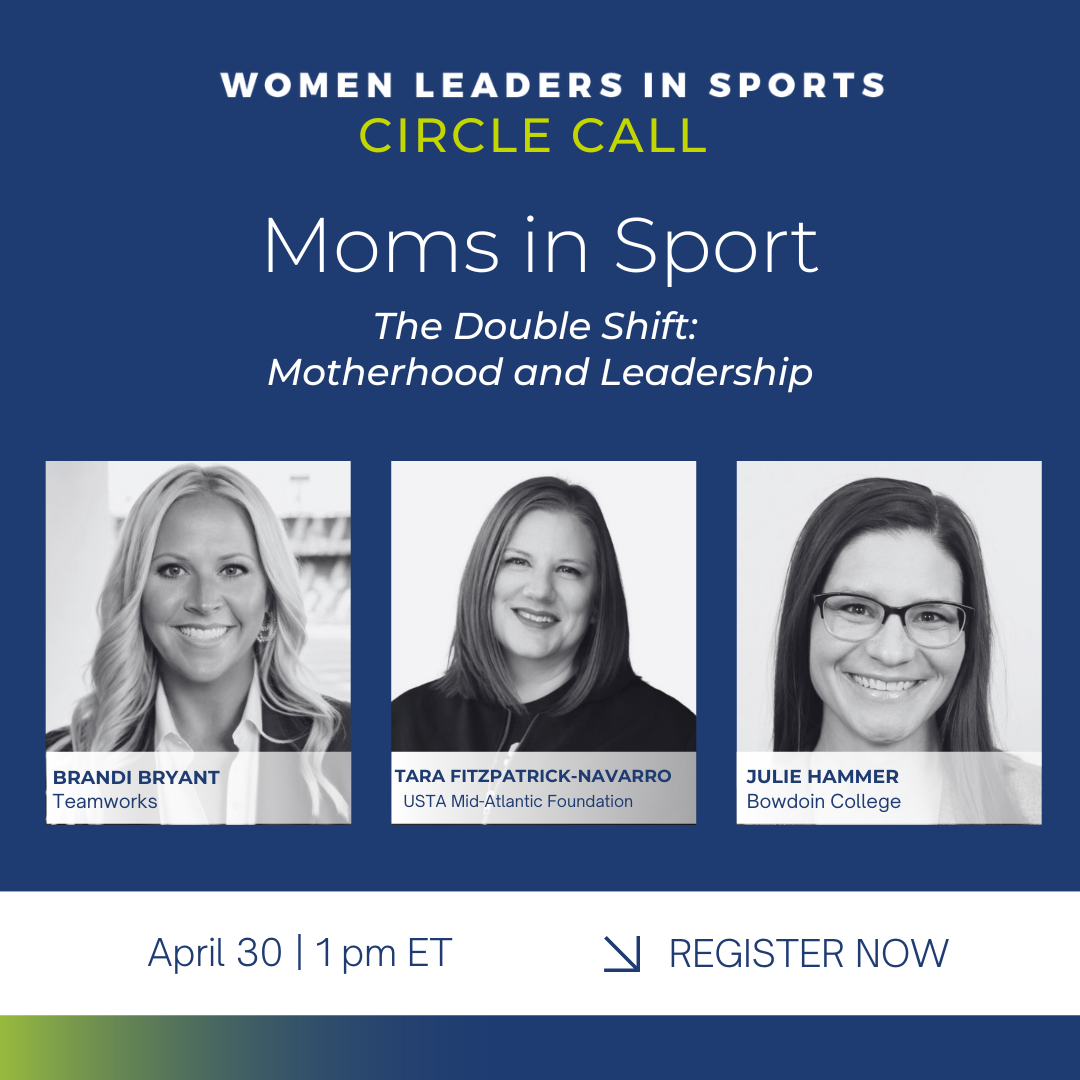 Circle Call: Moms in Sport
