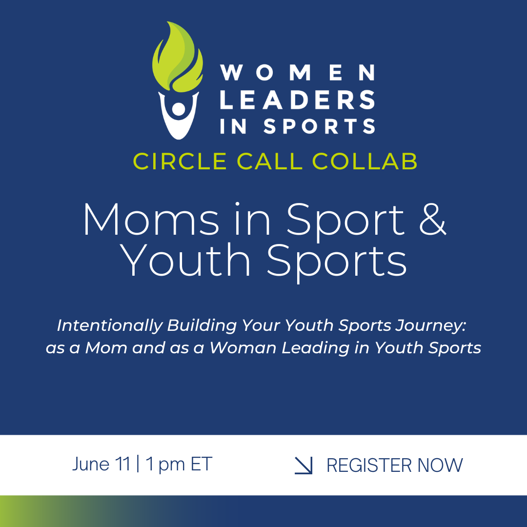 Circle Call: Moms in Sport &amp; Youth Sports