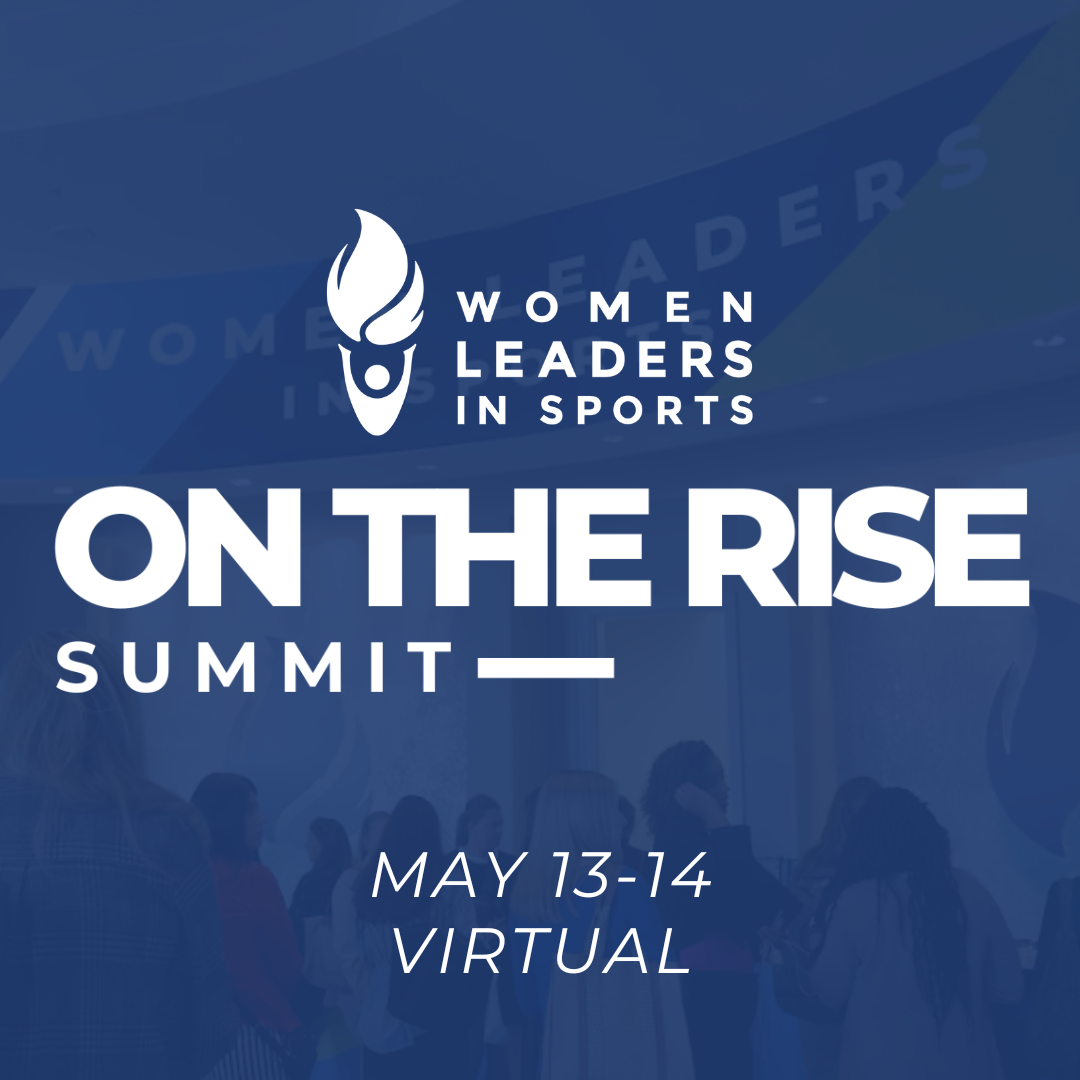 Summit Rise Sign On the Rise Summit — Women Leaders in Sports