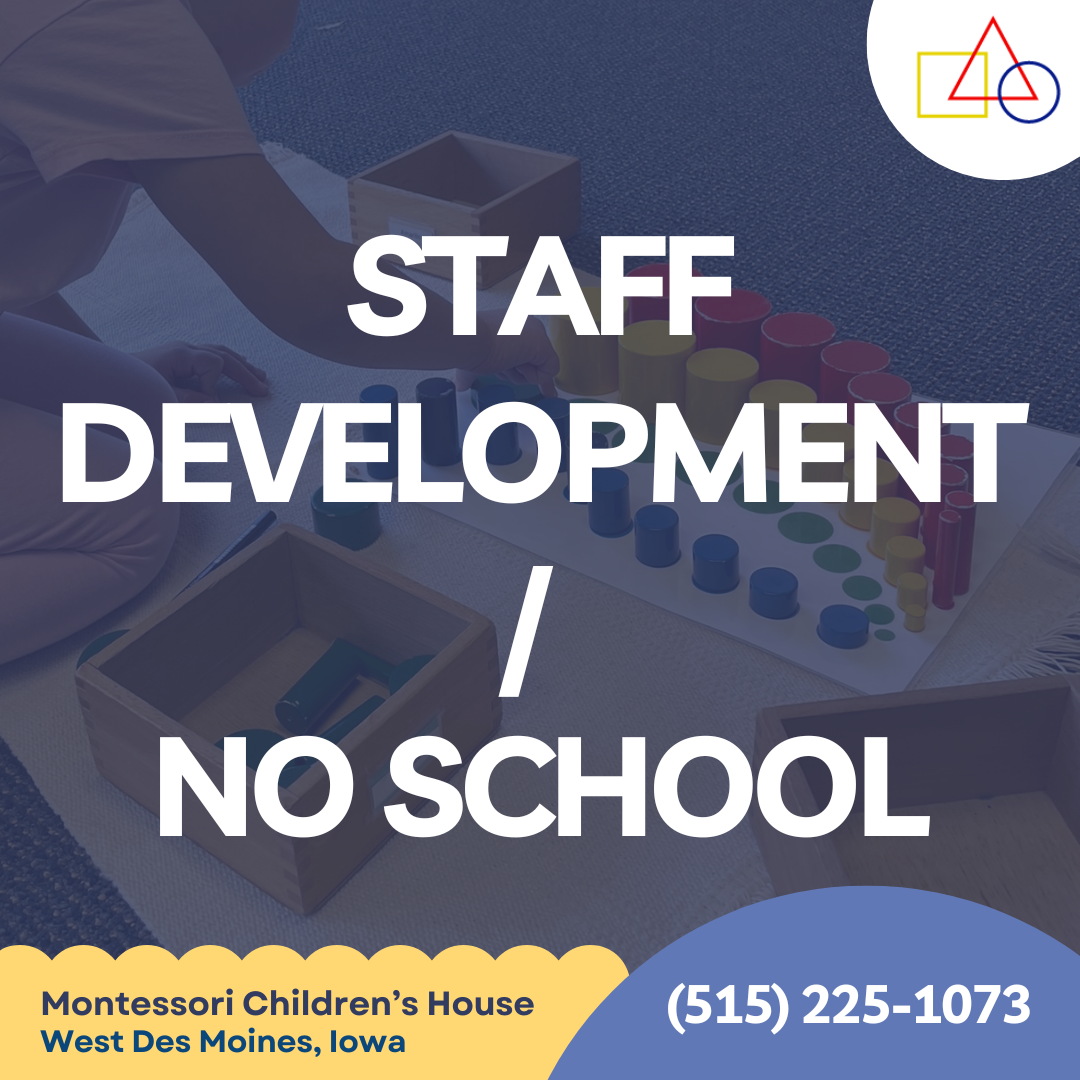 Staff Development / NO SCHOOL