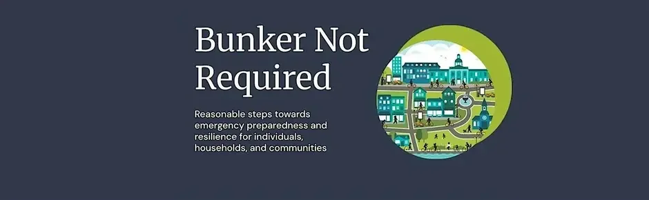 Build Community - Not Bunkers (Bunker Not Required)