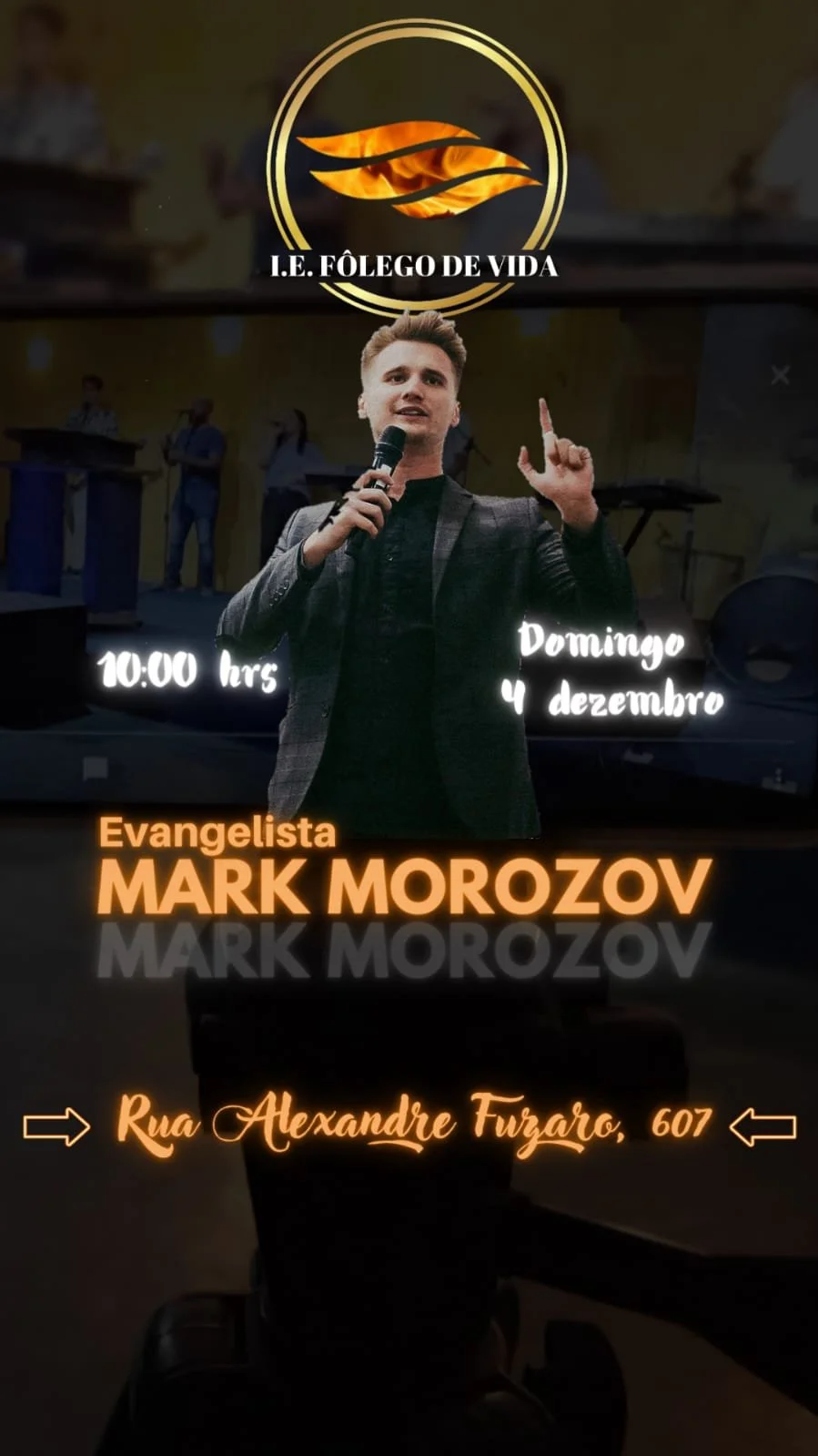 Event poster featuring evangelist Mark Morozov scheduled for Sunday, December 4th at 10:00 AM at Rua Alexandre Fuzaro, 607. The poster includes a photo of Mark Morozov holding a microphone with a background of people in a church or auditorium setting