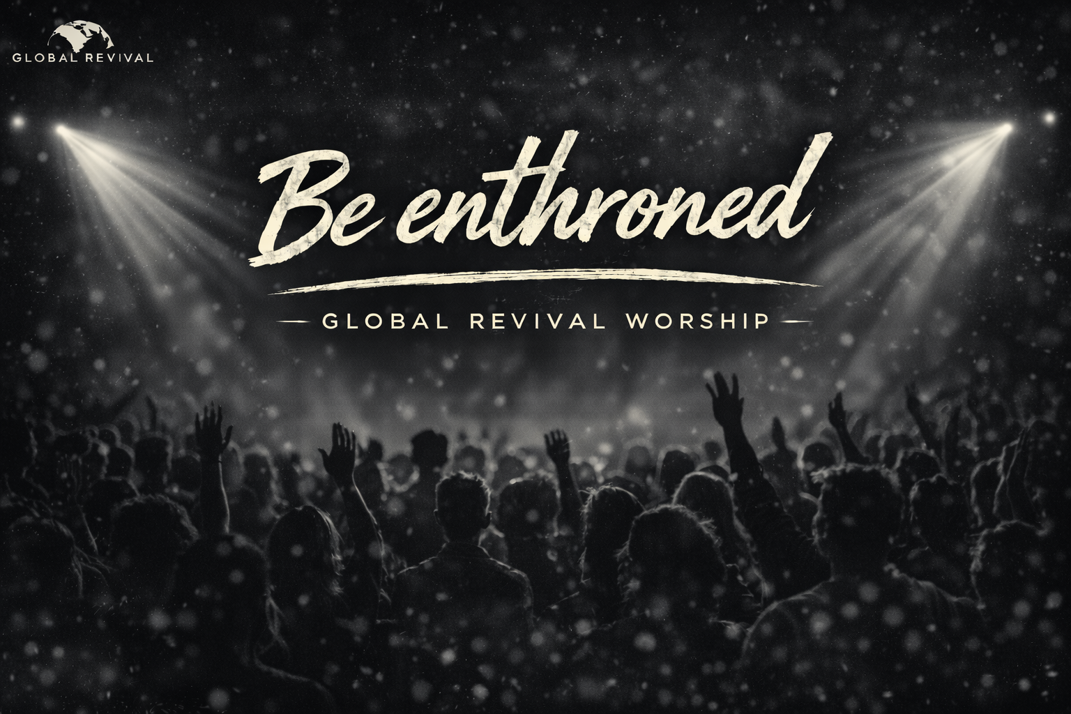 Crowd of people at a worship event with spotlights and snowfall, with text 'Be encouraged' and 'Global Revival Worship' on the image.