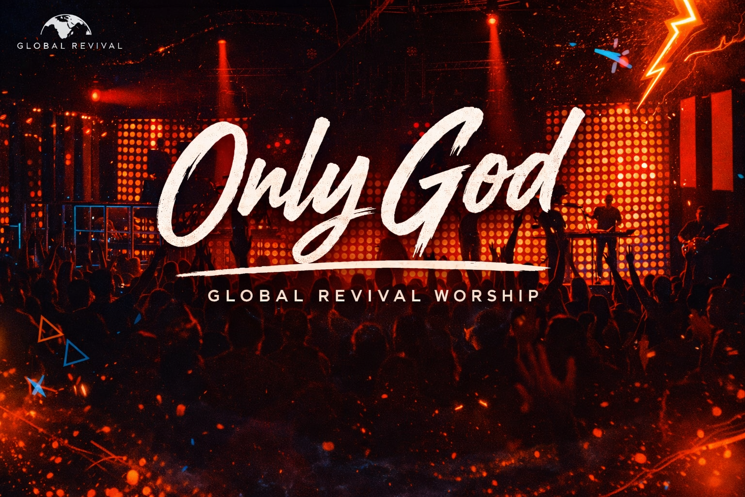 Stage with worship band and audience in a church, with bright orange lighting, displaying text "July God" and "Global Revival Worship" for a religious event.