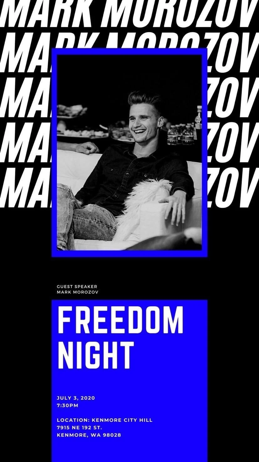 Poster featuring a black and white photo of guest speaker Mark Morozov, smiling and seated on a couch, with bold text promoting Freedom Night on July 3, 2020, at Kenmore City Hill.