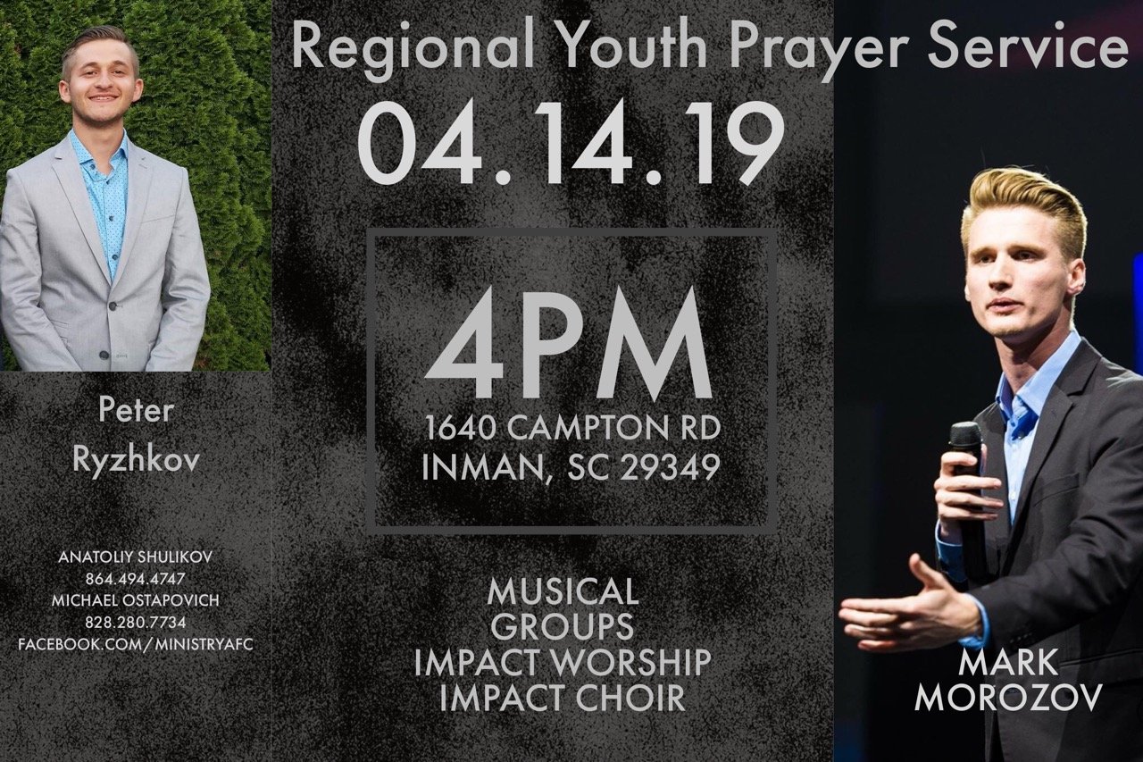 Flyer for a Regional Youth Prayer Service on April 14, 2019, at 4 PM at 1640 Campton Road in Inman, South Carolina. Features photos of two men, Peter Ryzkhkov on the left and Mark Morozov on the right, who are speakers. The flyer lists contact info f
