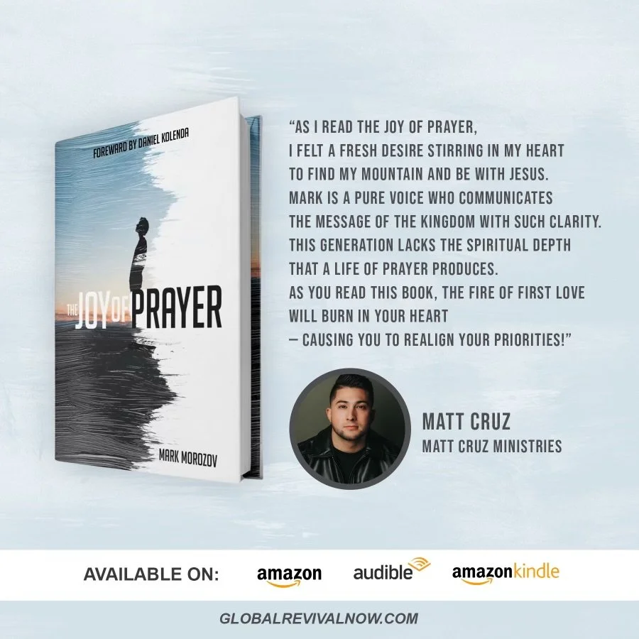 Image of a book titled "The Joy of Prayer" with a quote by Matt Cruz on the right side. The quote discusses the importance of prayer and its impact on the heart. A photo of Matt Cruz, author of the book, is also shown. The image indicates the book is