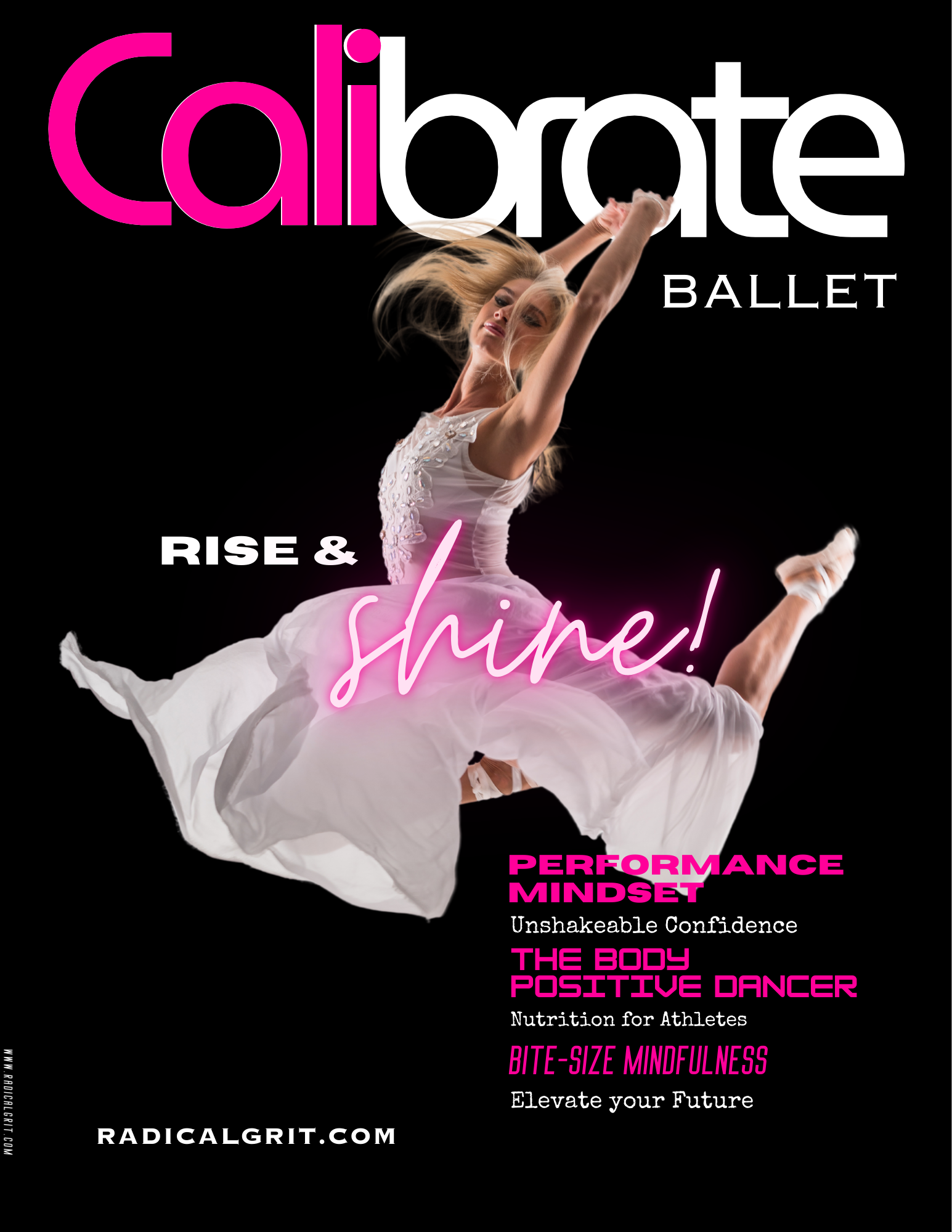 A promotional poster for Calibrate Ballet featuring a female ballet dancer in a white dress performing a leap against a black background with pink and white text.