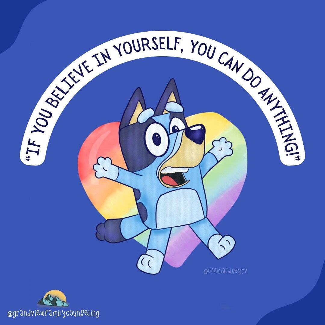 &ldquo;If you believe in yourself, you can do anything!&rdquo; - Bluey 🩵🐶 @officialblueytv 

&bull;
&bull;
&bull;
#bluey #mentalhealthmatters #youcandoanything #childrensillustration #counseling #mentalhealthcounseling #therapistsofinstagram #thera
