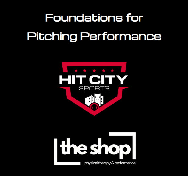 Foundations for Pitching Performance