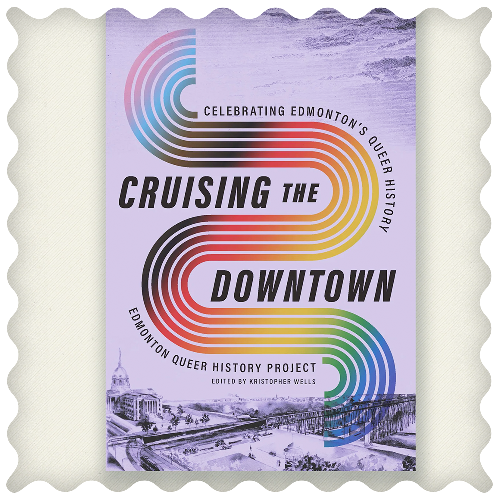 NeWest Press - Cruising the Downtown