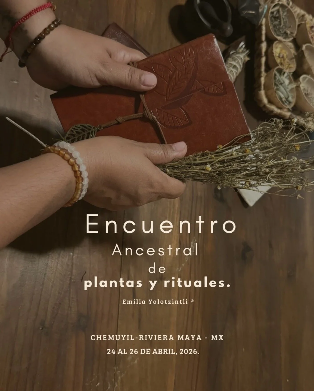 Encuentro Ancestral - plantas y rituales
