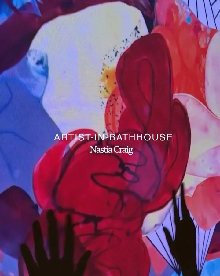 NOW SHOWING EVENINGS &middot; 6&ndash;9pm &middot; in the Bathhouse.

We entered this year with a resolution to bring art, light, color, and shared meditative experiences into the bathhouse. 
Welcome artist @nastiacraigart our first Artist in Bathhou