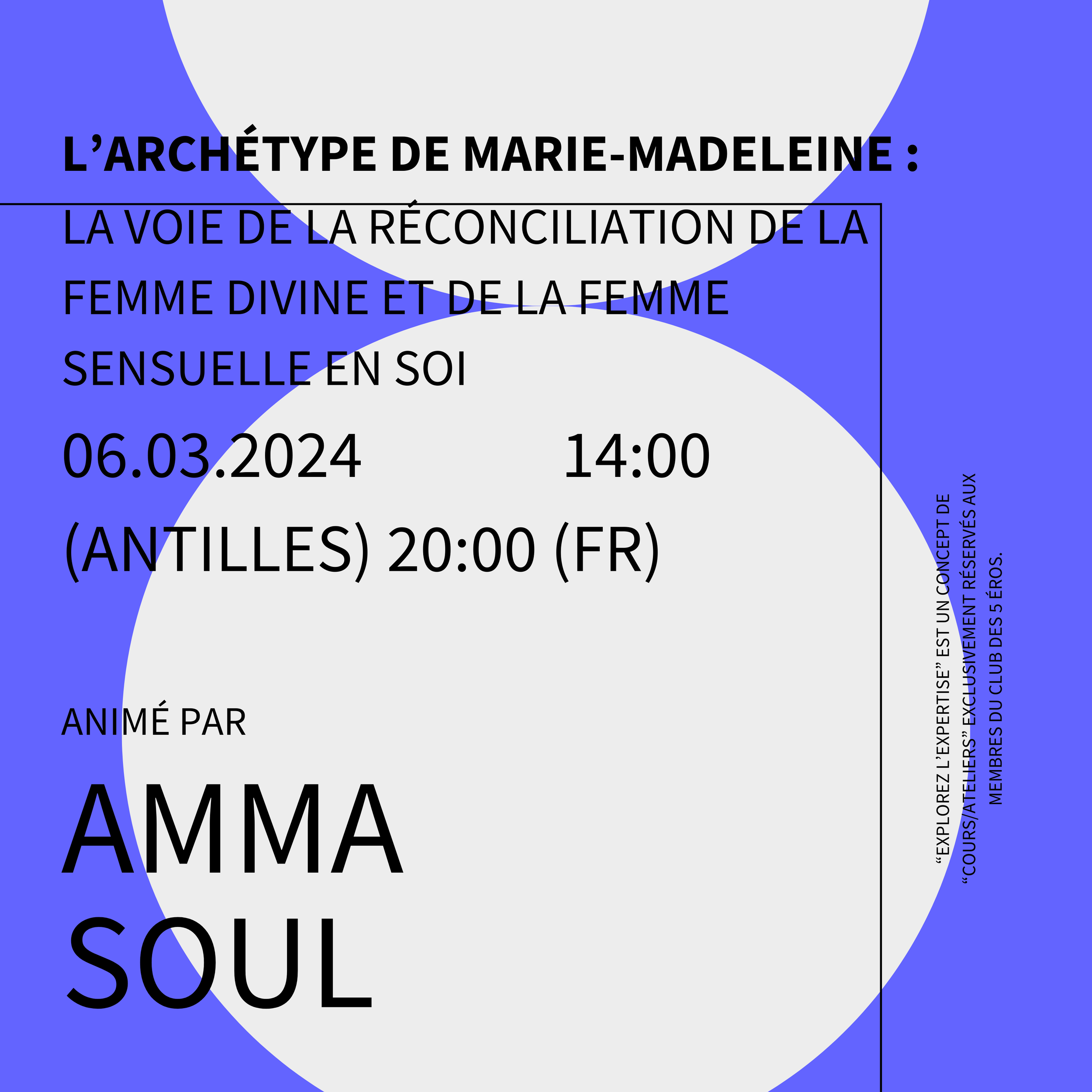 Explorez l'Expertise : L’archétype de Marie-Madeleine : la voie de la réconciliation de la femme divine et de la femme sensuelle en soi