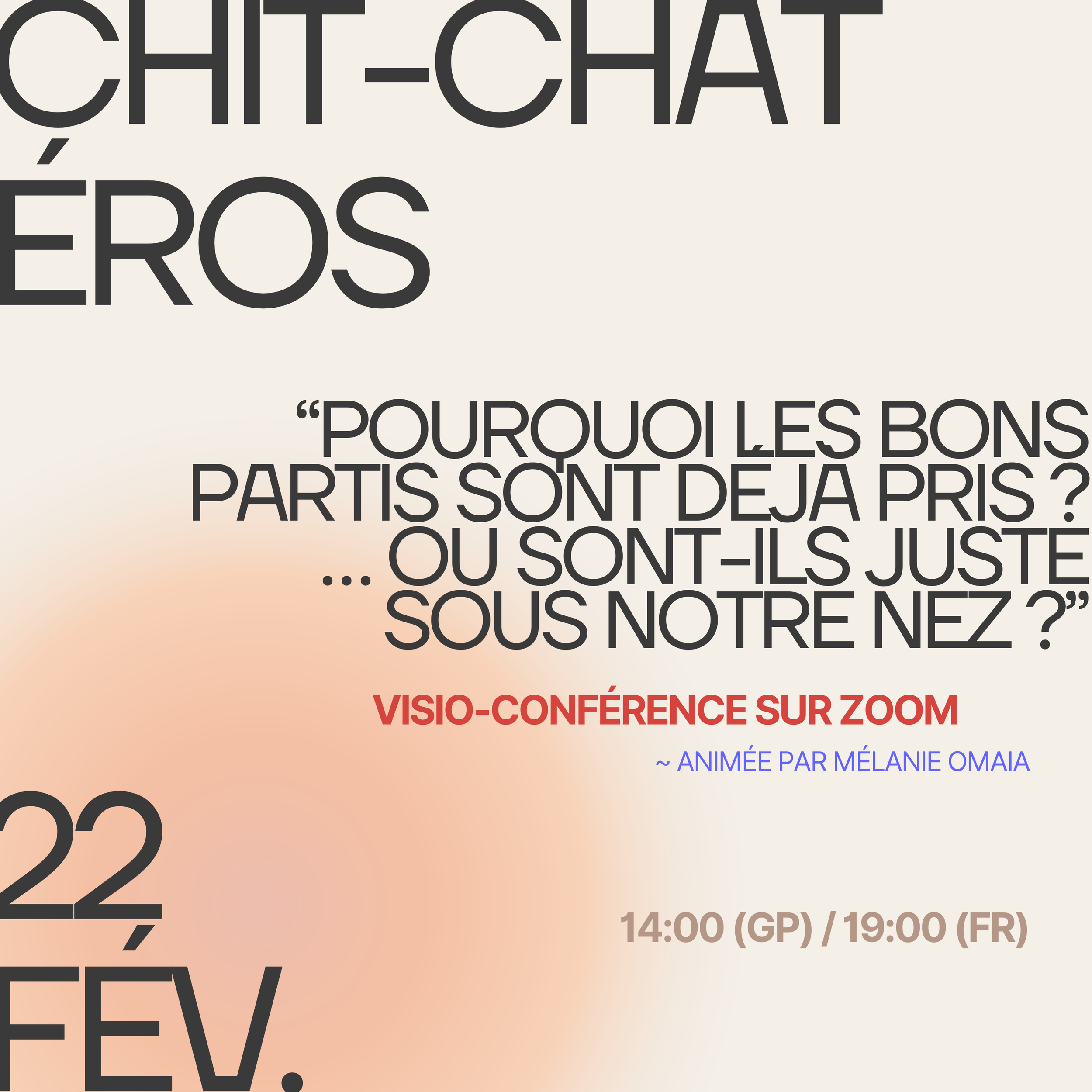 CHIT-CHAT ÉROS ~ Pourquoi les bons partis sont déjà pris ? … Ou sont-ils juste sous notre nez ? 💘