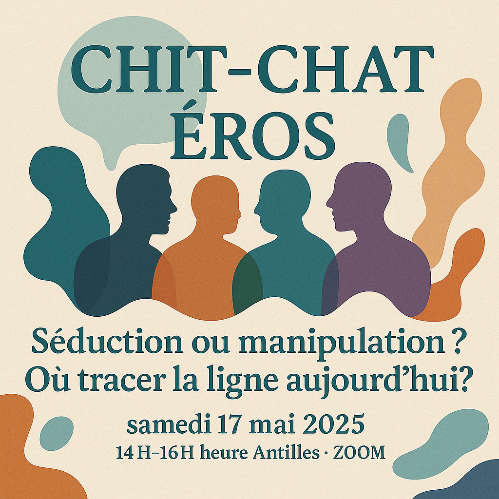 💬 CHIT-CHAT ÉROS – Séduction ou manipulation ? Où tracer la ligne aujourd’hui ? (avec Mélanie OMAIA)