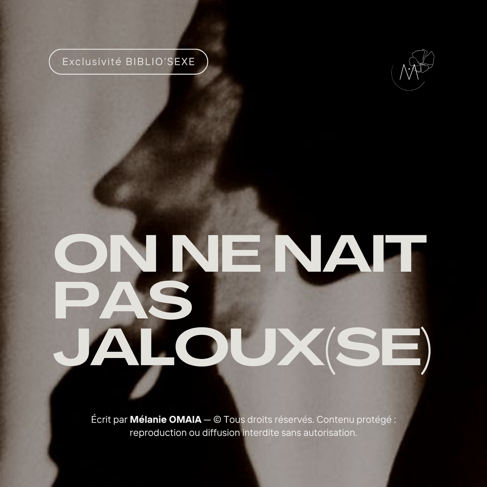 On ne nait pas jaloux(se) !