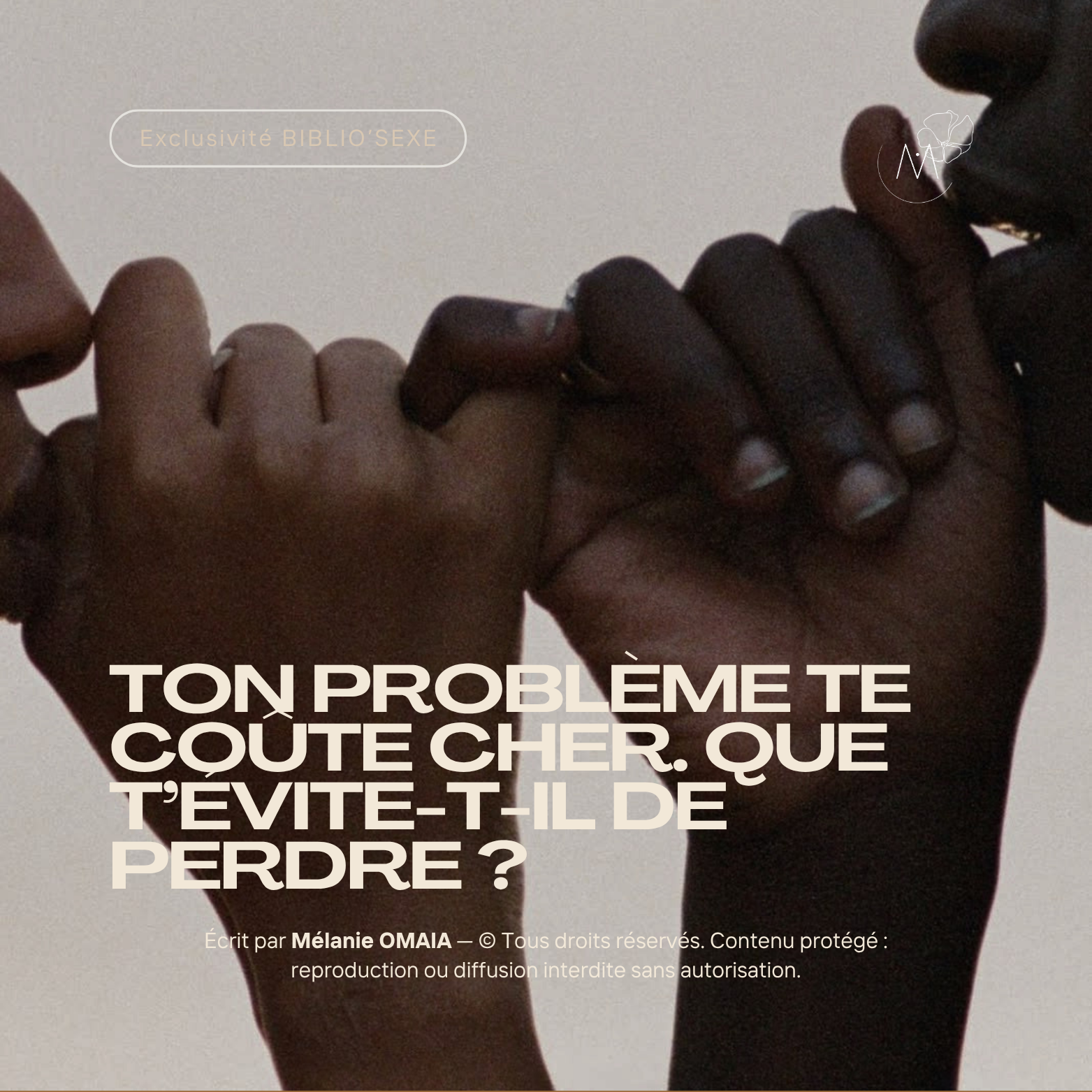 Ton problème te coûte cher. Que t’évite-t-il de perdre ?