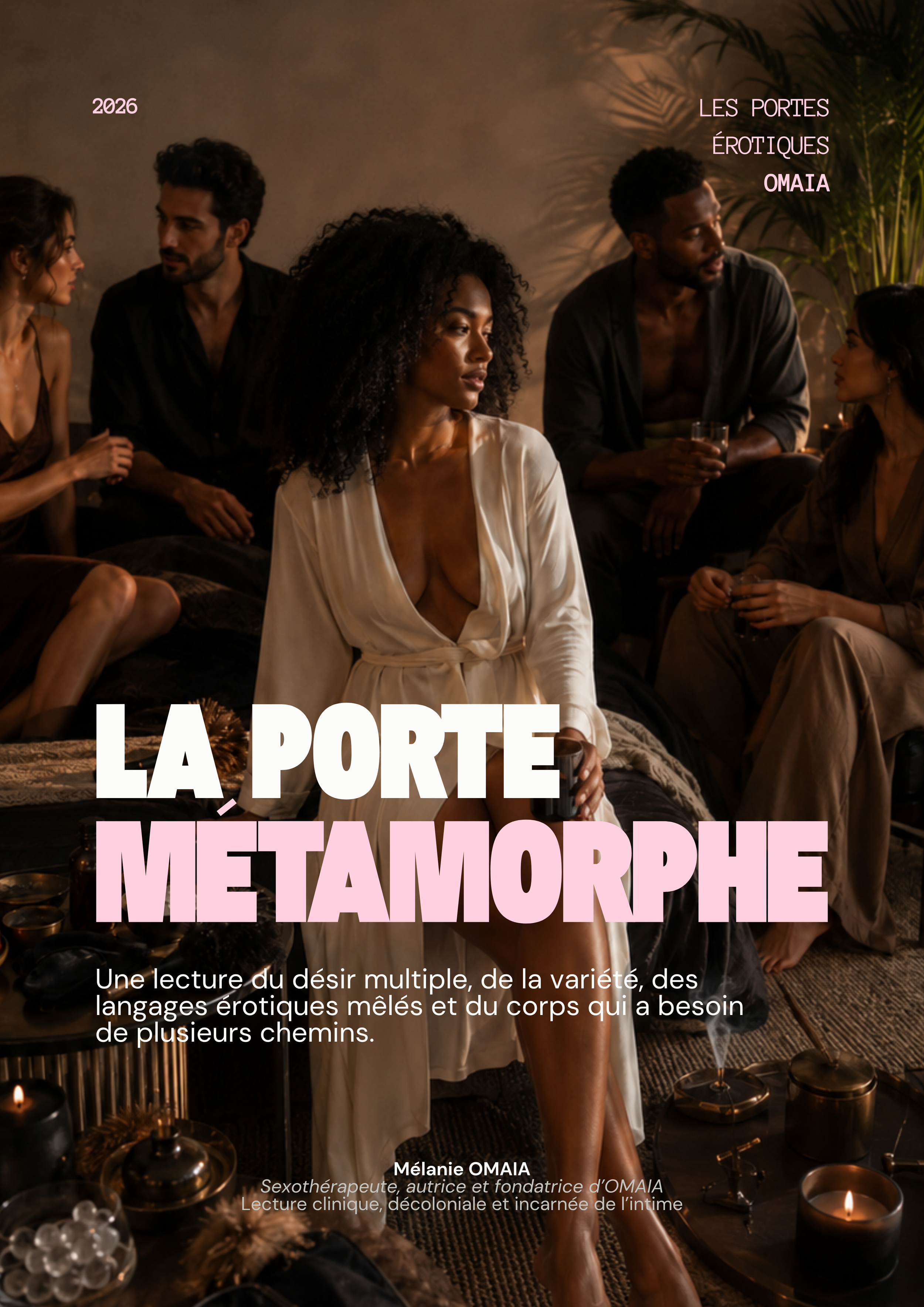 La Porte Métamorphe (Les Portes Érotiques OMAIA)