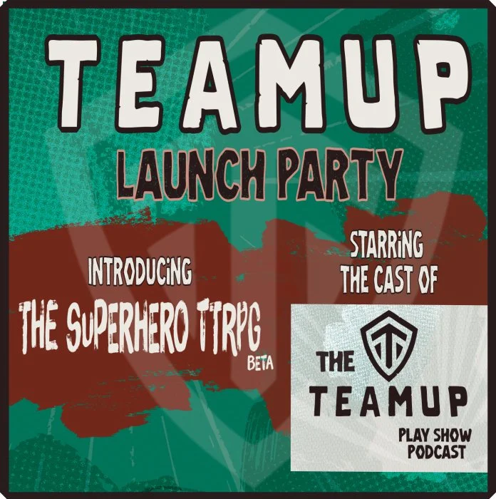 Teamup RPG Launch Party