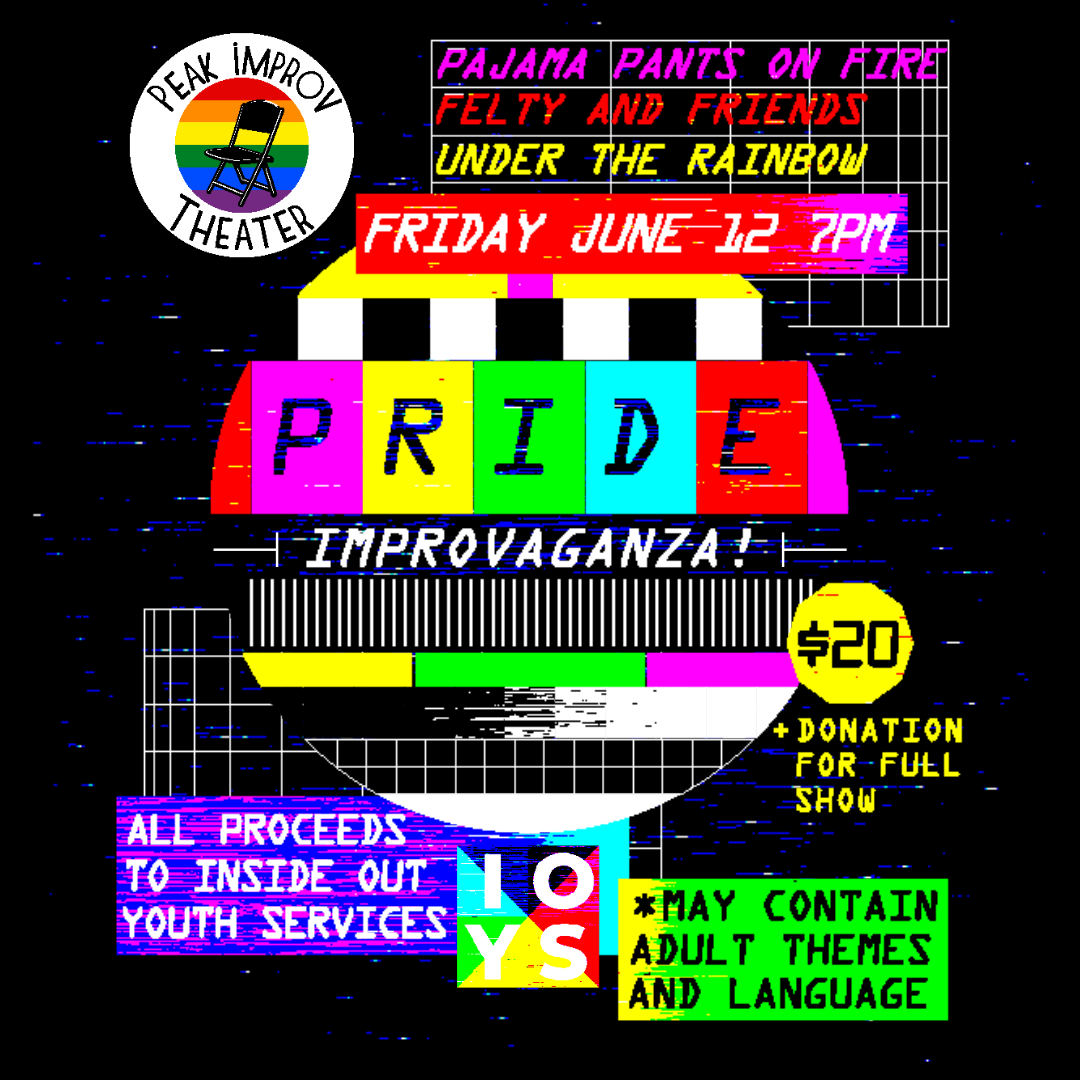 Pride Improvaganza