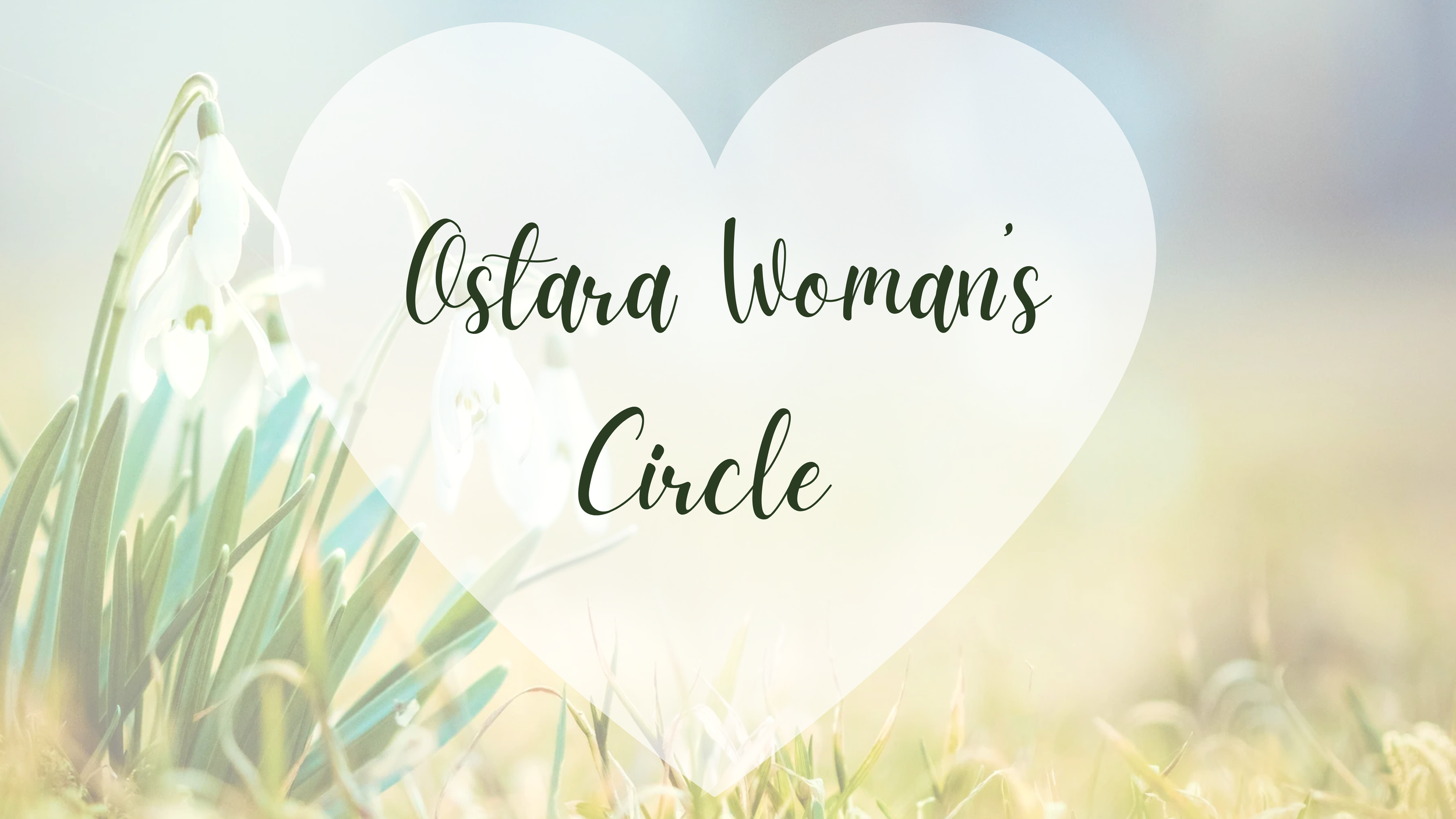 Ostara Women's Circle: Spring Equinox Celebration