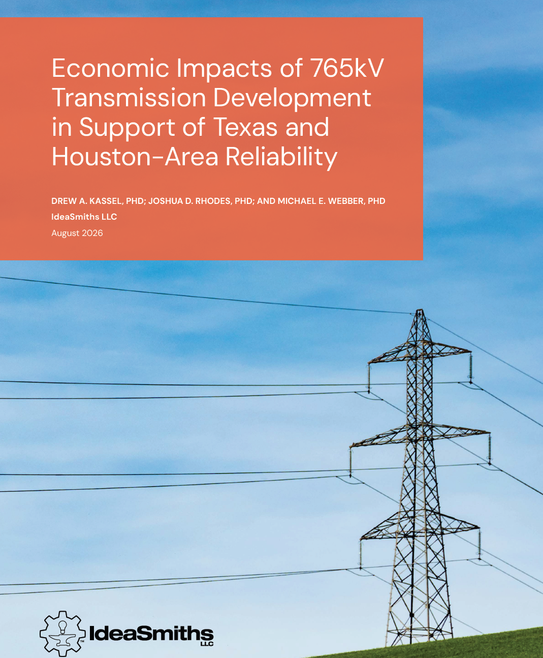 Economic Impacts of 765kV Transmission Development in Support of Texas and Houston-Area Reliability