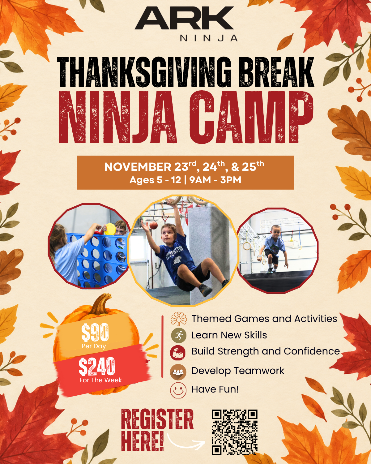 Ark Ninja Thanksgiving Camp