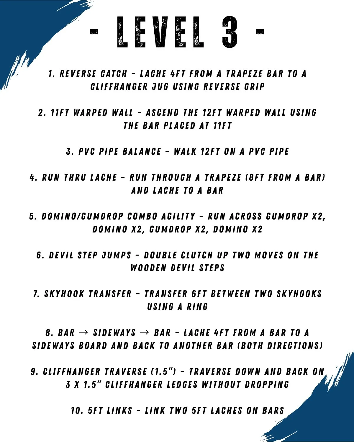 Workout instructions for level 3 including reverse catch, warped wall, PVC pipe balance, run thru latch, agility, devil step jumps, skyhook transfer, bar to bar, cliffhanger traverse, and links.