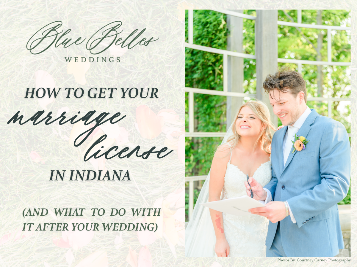 How to Get Your Marriage License in Indiana (and What to Do With It After Your Wedding)
