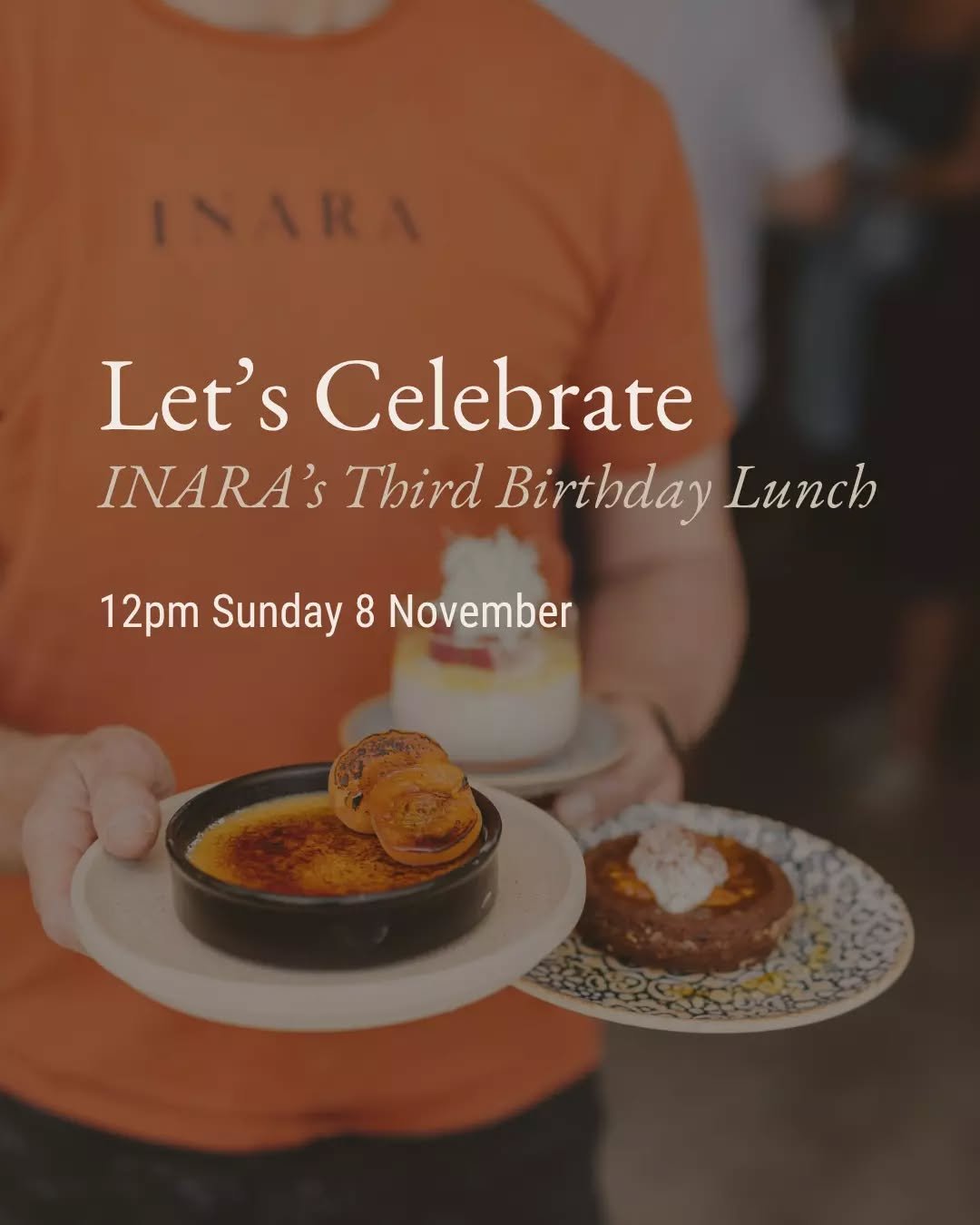 Time flies when you're having fun ~ and next month marks three years since we opened the doors at INARA ❤️

We're celebrating the three-year milestone with a special lunch on Sunday 8 November ~ please join us if you can. Dan is writing the menu and 