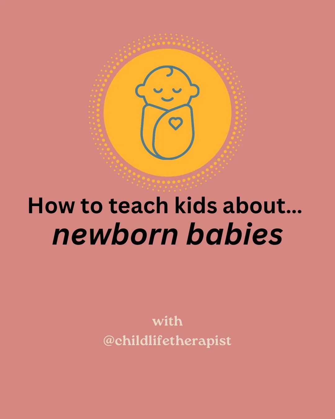 Newborn babies have a lot of adjusting to do. And so do the people around them!

Whether you&rsquo;re welcoming a new baby into your family or preparing your child to meet someone else&rsquo;s newborn, there&rsquo;s value in helping kids understand w