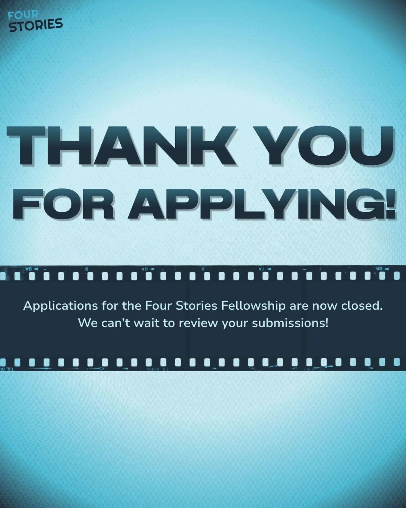 APPLICATIONS HAVE OFFICIALLY CLOSED💫

Thank you to everyone who applied for the Four Stories Fellowship! We&rsquo;re so excited to see what you each uniquely bring to the table and we&rsquo;re looking forward to meeting/introducing the selected fell