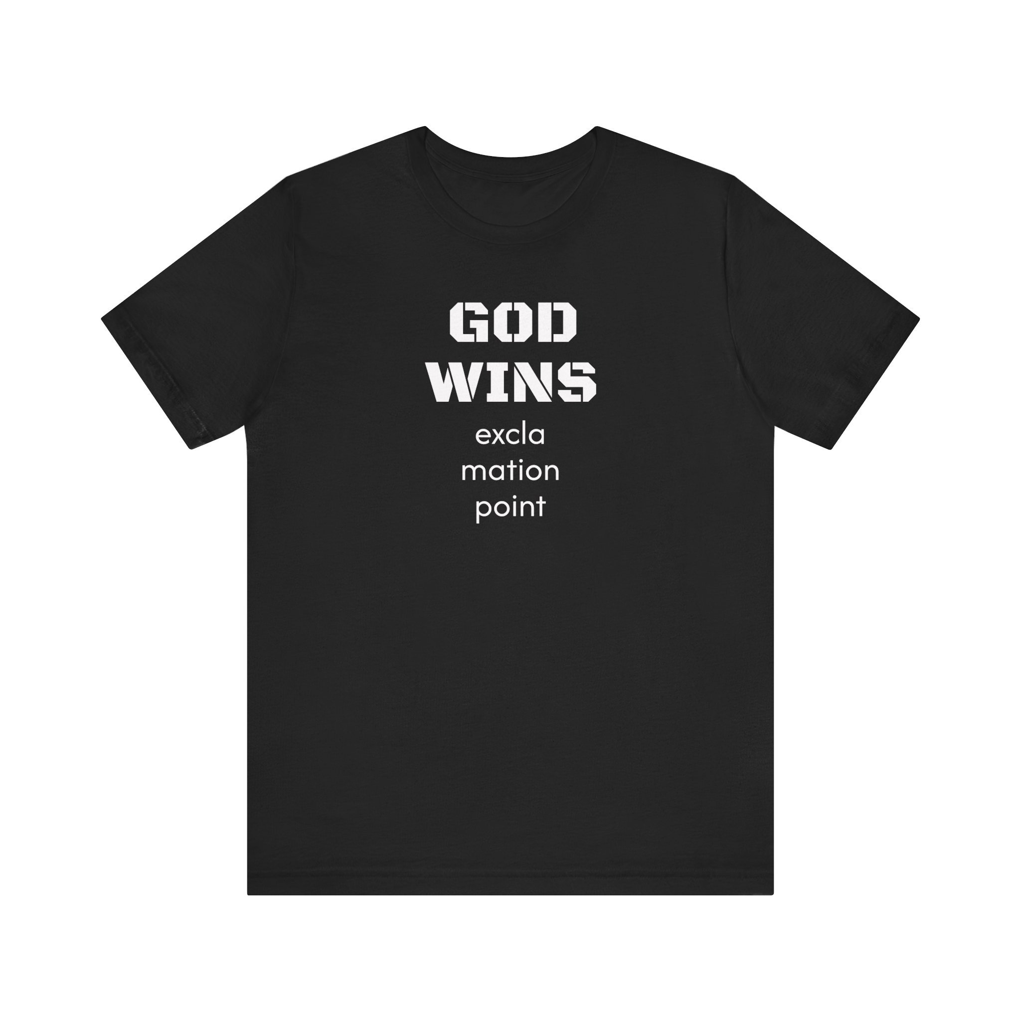 "God Wins" Design - Unisex Jersey Short Sleeve Tee