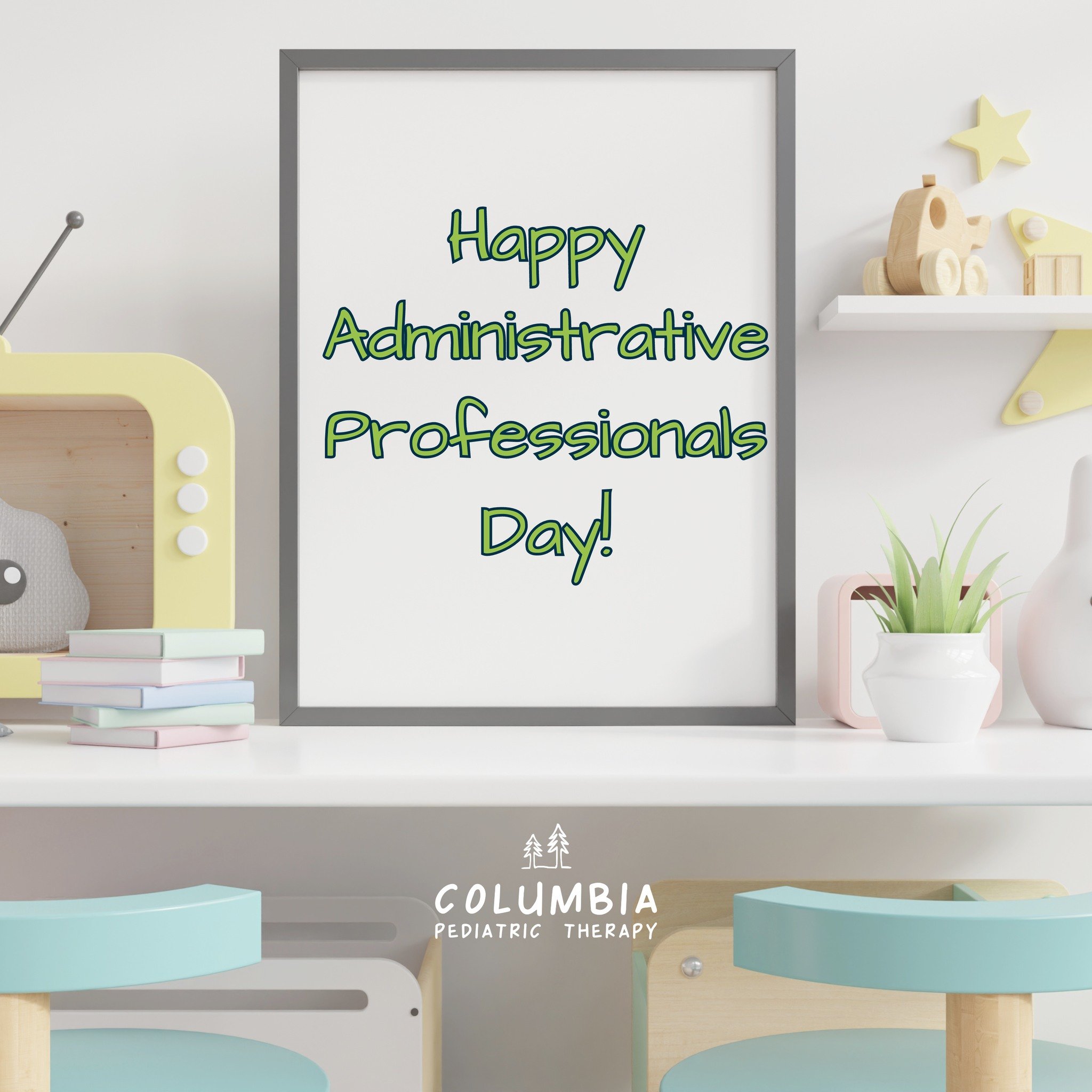 💙 Happy Administrative Professionals Day! 💙
.
Shoutout to our incredible Columbia Pediatric Therapy Admin Team! 
We are so grateful for all the hard work, dedication, and support you provide to ensure the success and well-being of the children in o