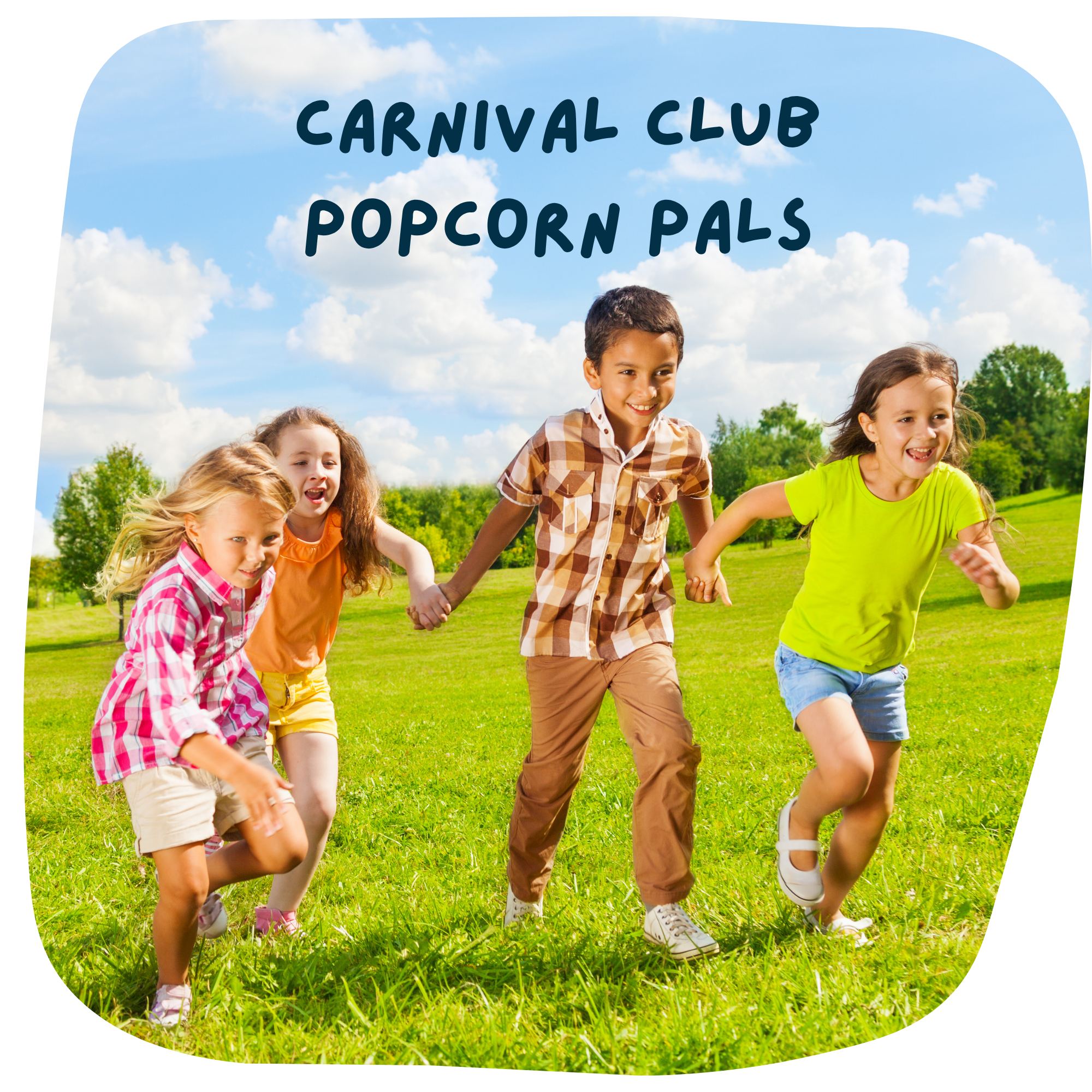 Carnival Club Popcorn Pals Social Group (5-7 years)
