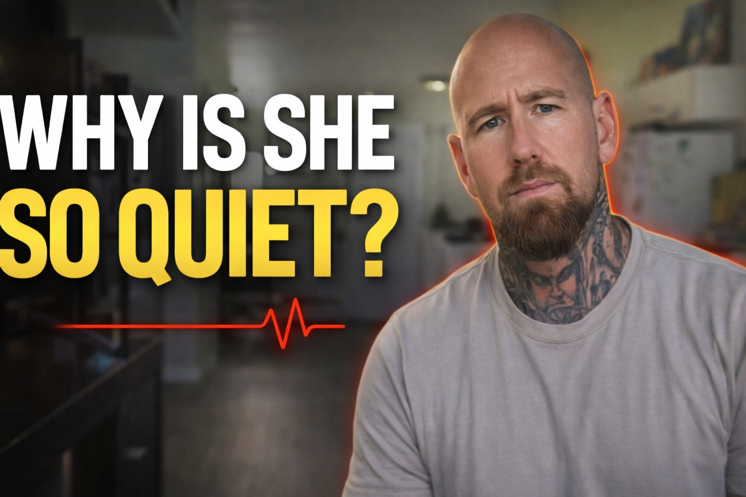 Your Wife Went Quiet