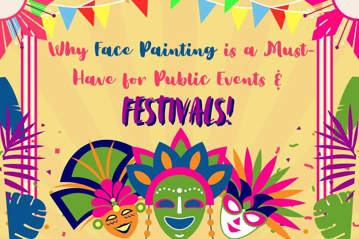 🎨✨ Why Face Painting is a Must-Have for Festivals &amp; Public Events! 🎭🎈

Festivals and public events are all about color, creativity, and unforgettable fun, and nothing brings that magic to life quite like face painting! From transforming kids i
