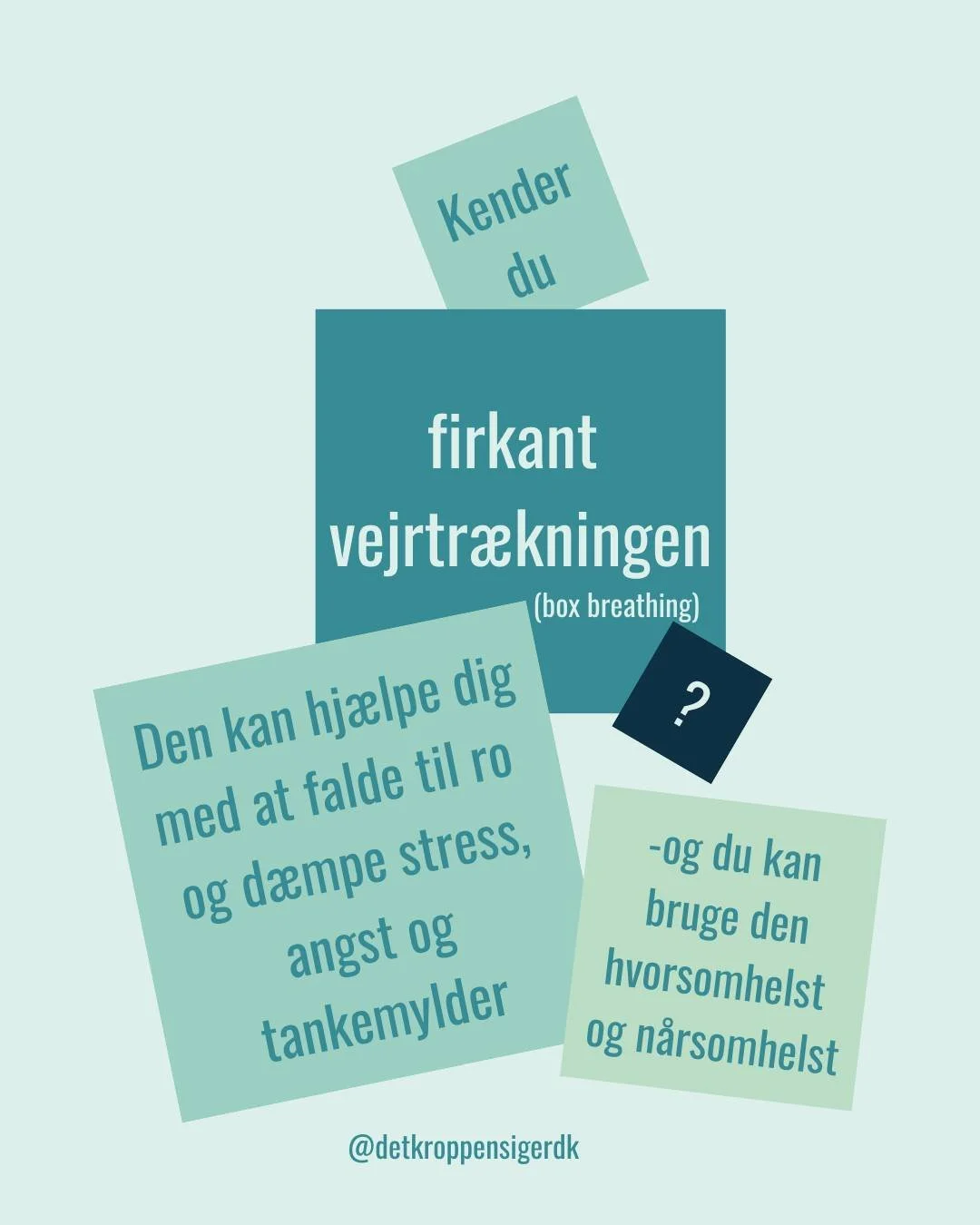 Hvis du k&aelig;mper med tankemylder, stress og angst vil du m&aring;ske kunne bruge firkant vejrtr&aelig;kningen som hj&aelig;lp til at falde til ro.

Det er ikke s&aring; vigtigt at g&oslash;re det lige pr&aelig;cis p&aring; en bestemt m&aring;de -