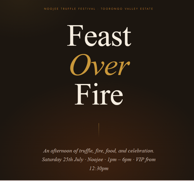 Feast Over Fire Toorongo Valley Estate