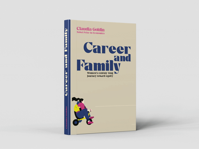 Career & Family - Claudia Goldin