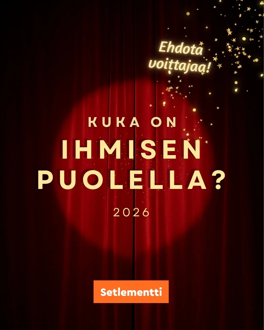 Ihmisen puolella -palkinto jaetaan taas &ndash; ehdota voittajaa! 🏆

Suomen Setlementtiliitto etsii Ihmisen puolella -tunnustuspalkinnon saajaa &ndash; ihmist&auml;, joka arjessaan el&auml;&auml; todeksi arvojamme: yhdenvertaisuutta, oikeudenmukaisu