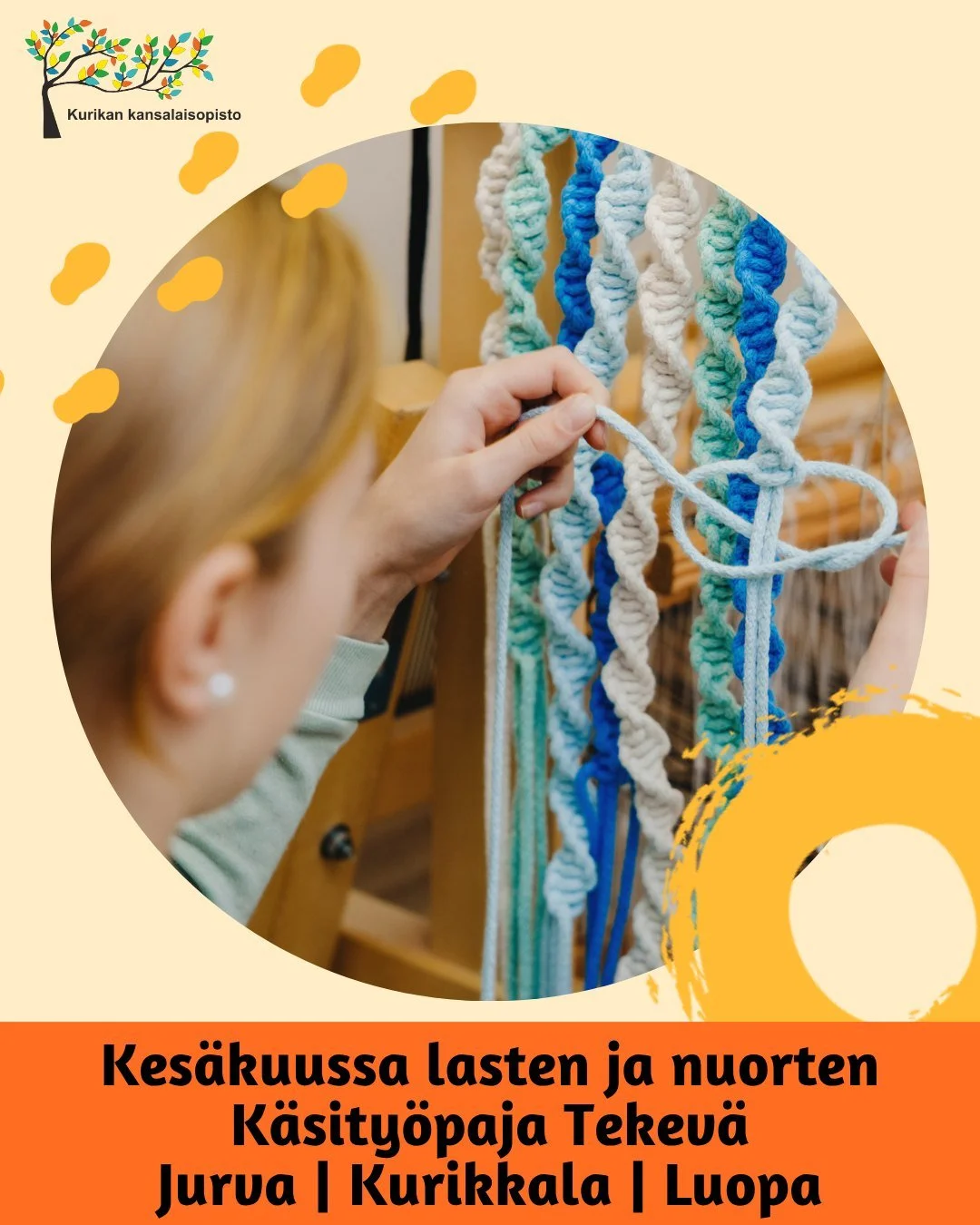 Kes&auml;isi&auml; k&auml;sit&ouml;it&auml; 7&ndash;18-vuotiaille

Tule viett&auml;m&auml;&auml;n luovaa kes&auml;&auml; k&auml;sit&ouml;iden parissa! 

K&auml;sity&ouml;paja Tekev&auml; innostaa lapsia ja nuoria k&auml;sill&auml; tekemiseen sek&auml