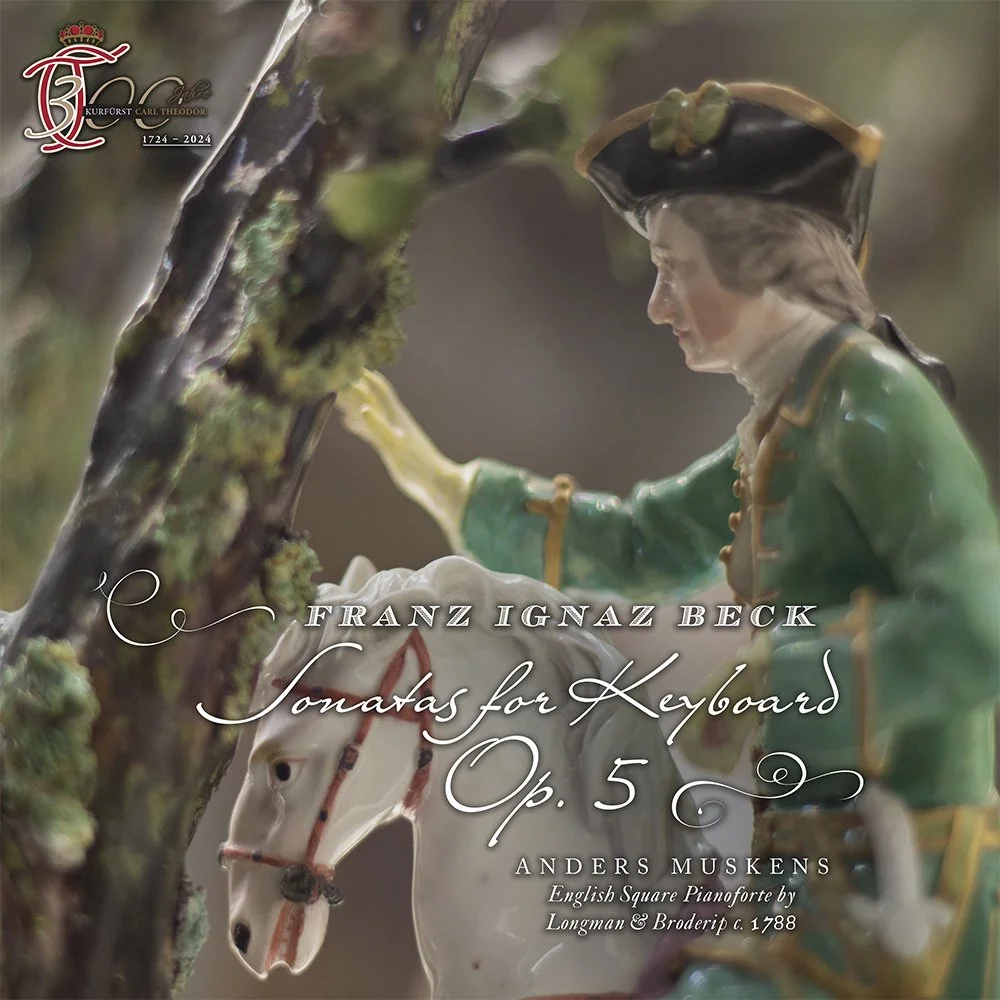 New Album: Franz Ignaz Beck Sonatas Op. 5