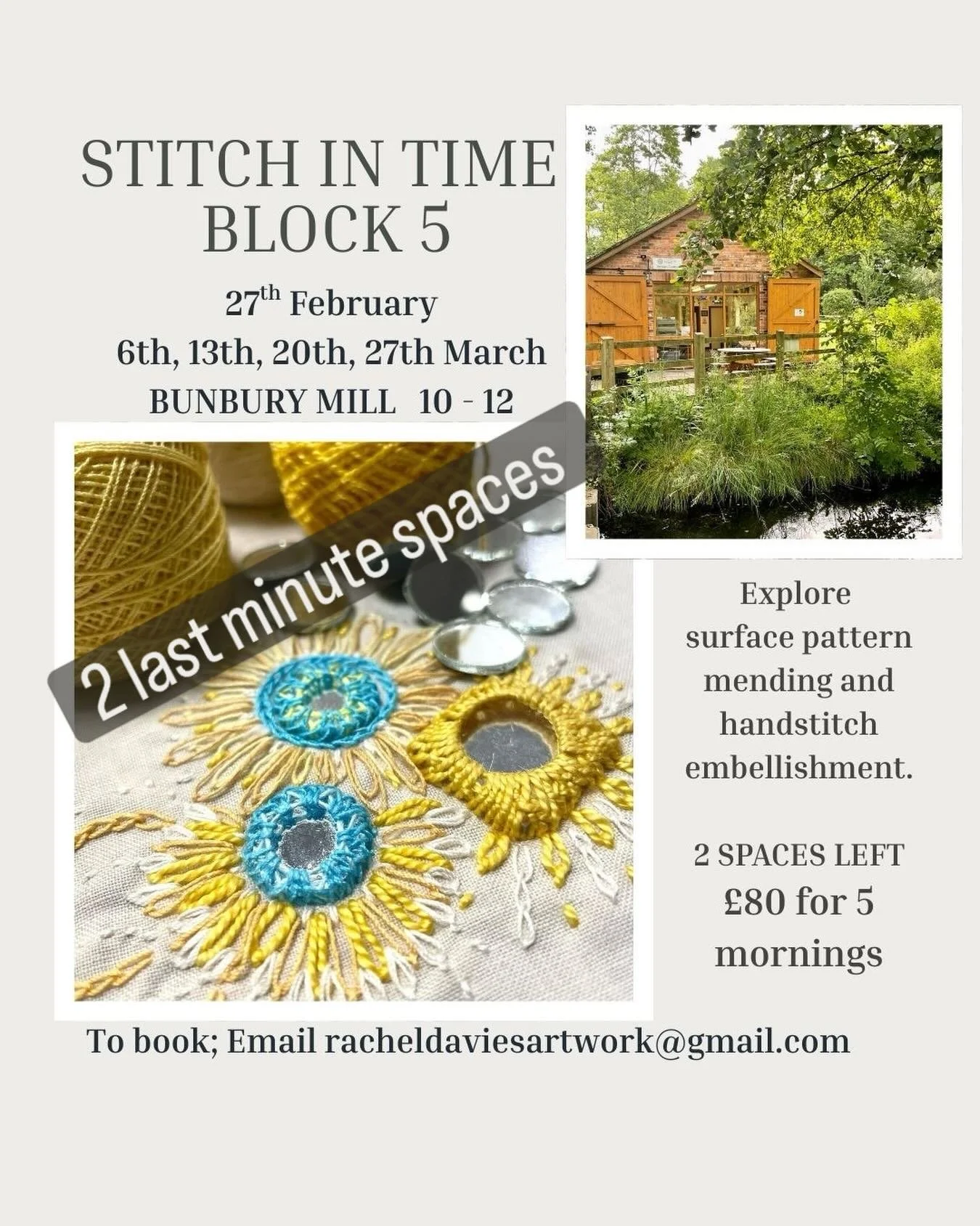 My next block of &ldquo;A Stitch in Time&rdquo; starting on 27th February at beautiful Bunbury Mill has 2 unexpected cancellations&hellip; so if you are interested in exploring surface decorative stitch for garments then my 5 gentle Friday mornings 1
