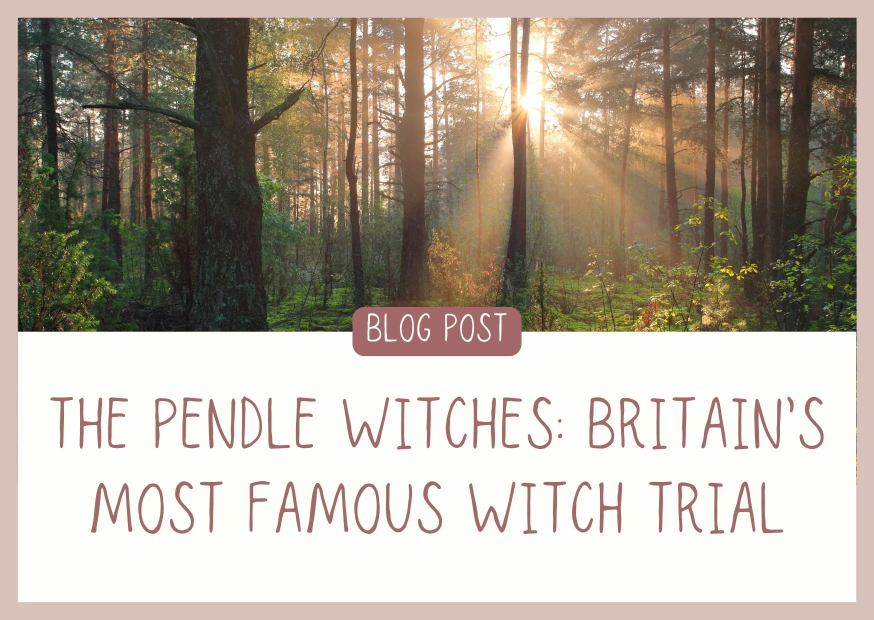 The Pendle Witches: Britain’s Most Famous Witch Trials