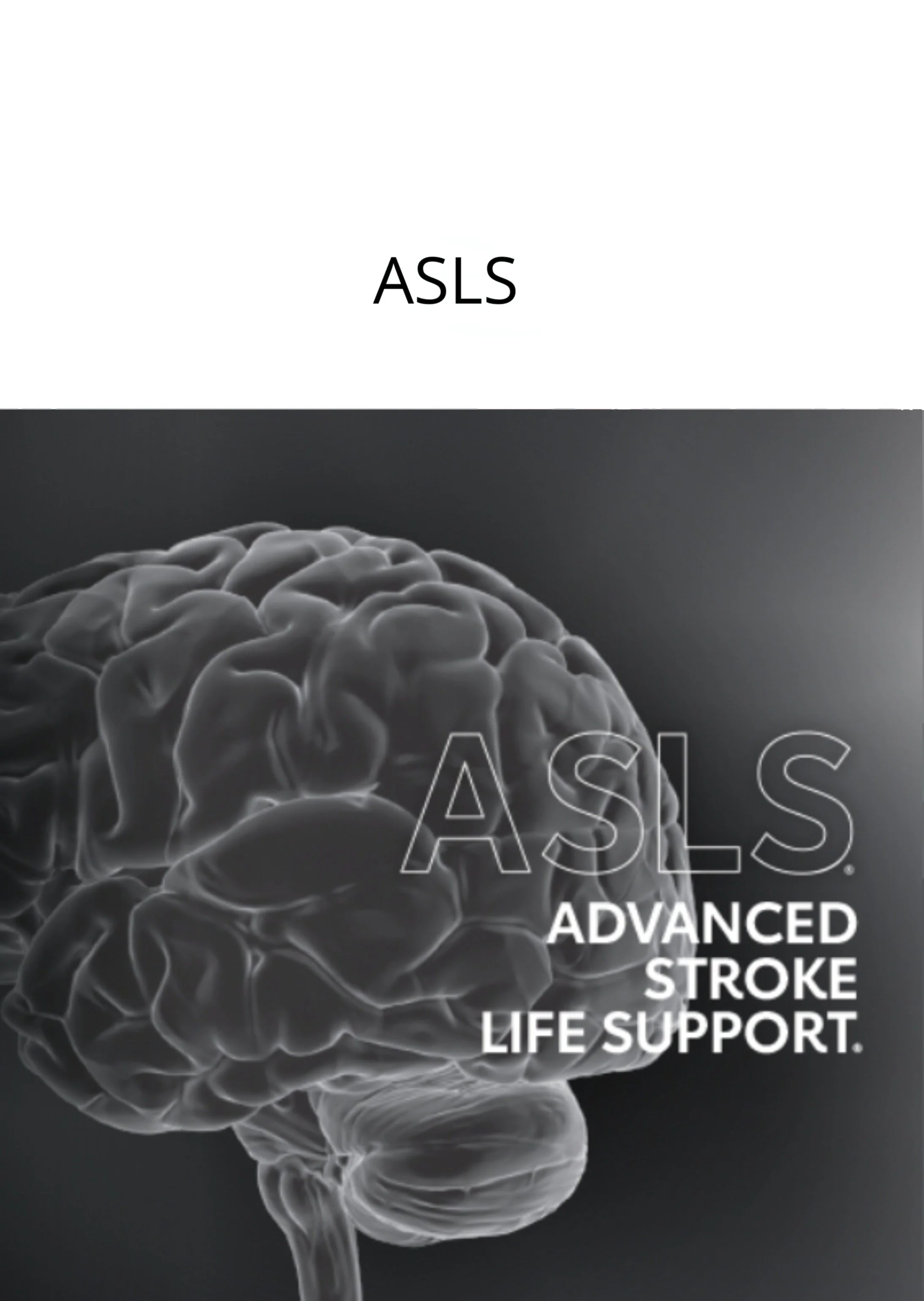 ASLS Advanced Stroke Life Support - American heart Association's ASLS blended learning course in San Jose, California