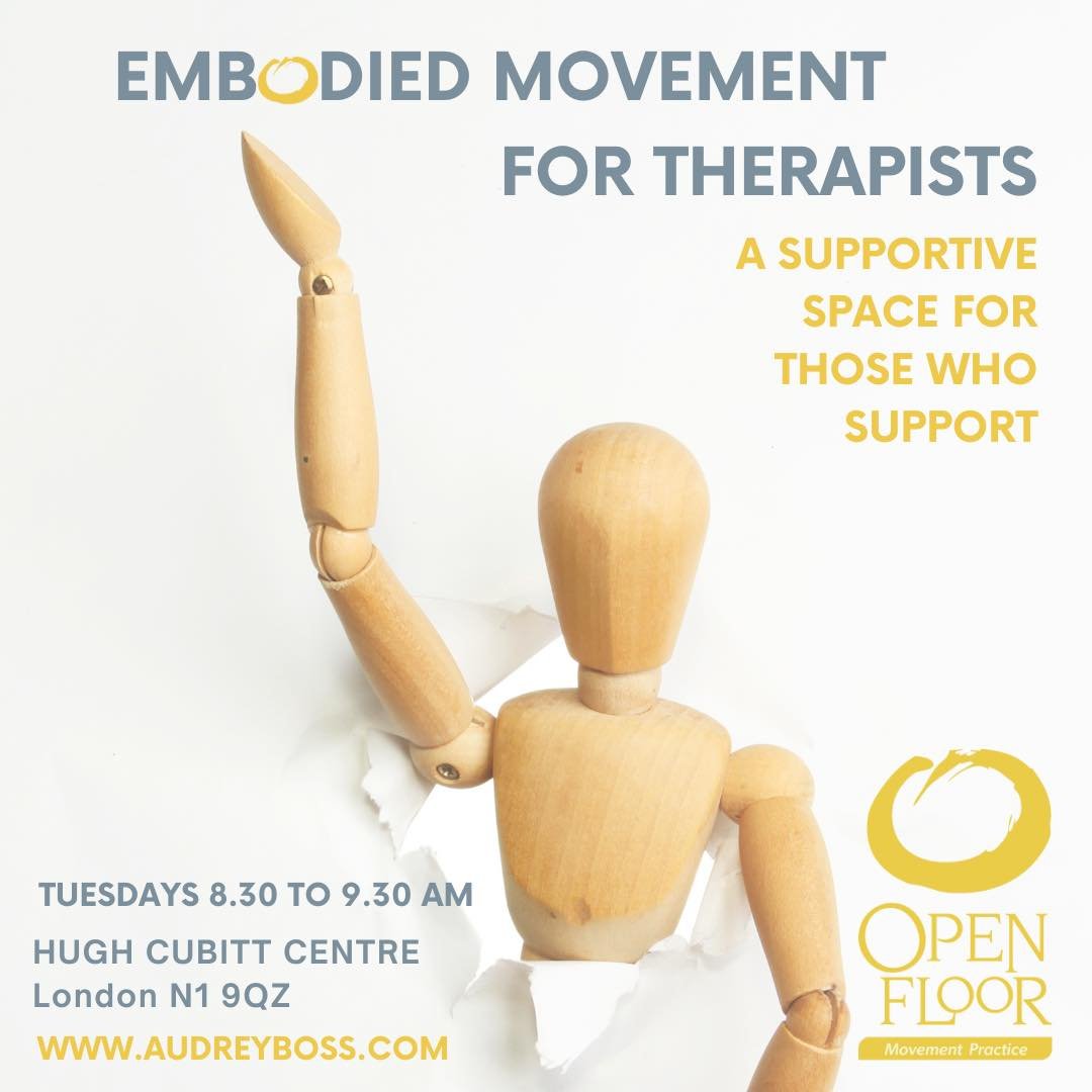 Embodied Movement for Therapists 
A Supportive Space for those who Support

Tuesdays 8.30-9.30AM 
Hugh Cubitt Centre
London, N1 
Nearest tubes: Kings X / Angel 

When our work is supporting others, it can be easy to overlook supporting ourselves...


