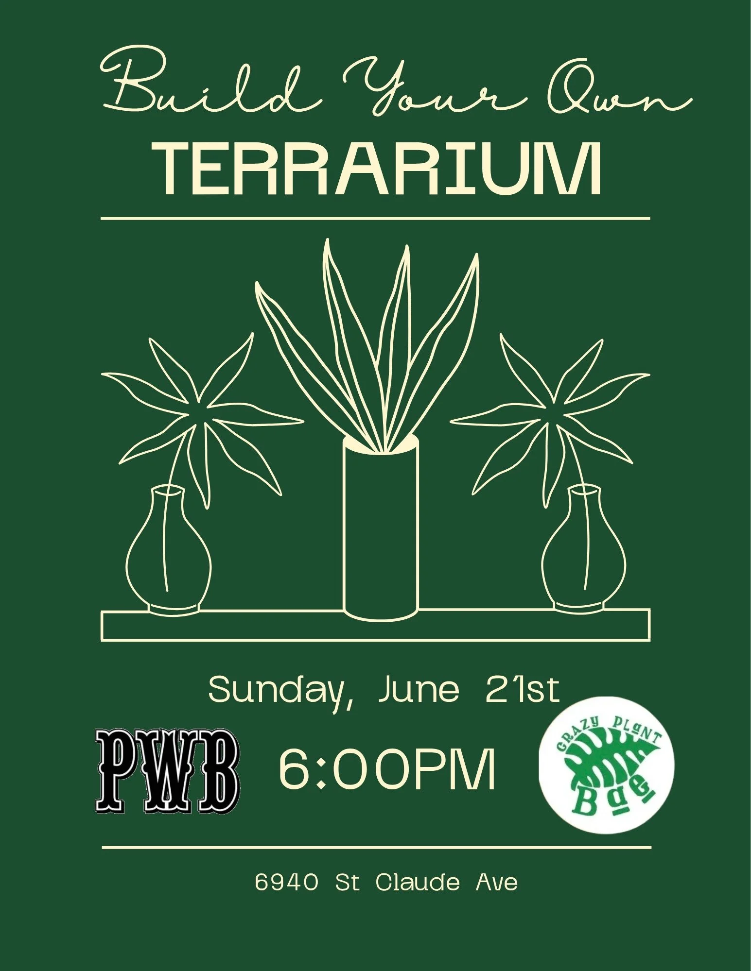 🌿It's a terrarium party!🌿

Mark your calendars for Sunday, June 21st, and come join us in the backyard for a Build Your Own Terrarium event, hosted by @crazyplantbae !

The event is $40 per person and includes all the goods to make your own persona