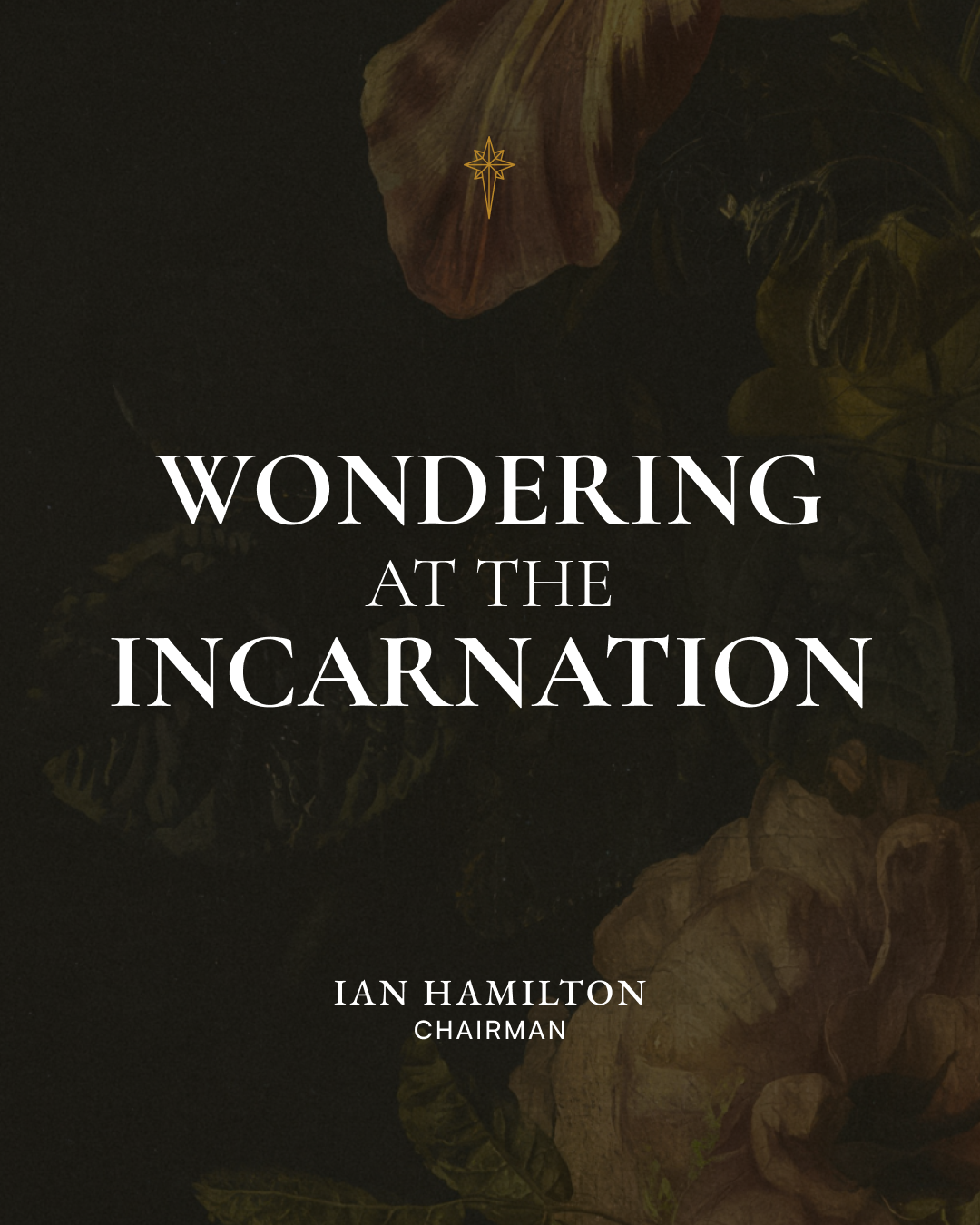 Wondering at the Incarnation